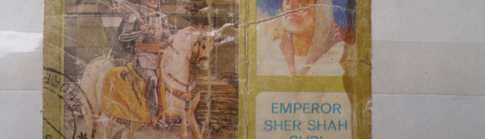 a large stamp commemorating the Emperor Sher Shah Suri